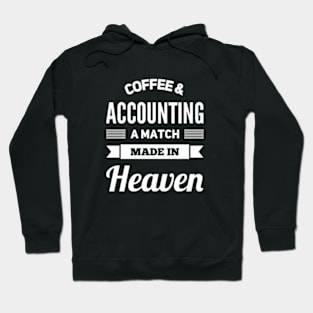 Coffee and Accounting Funny Design Hoodie